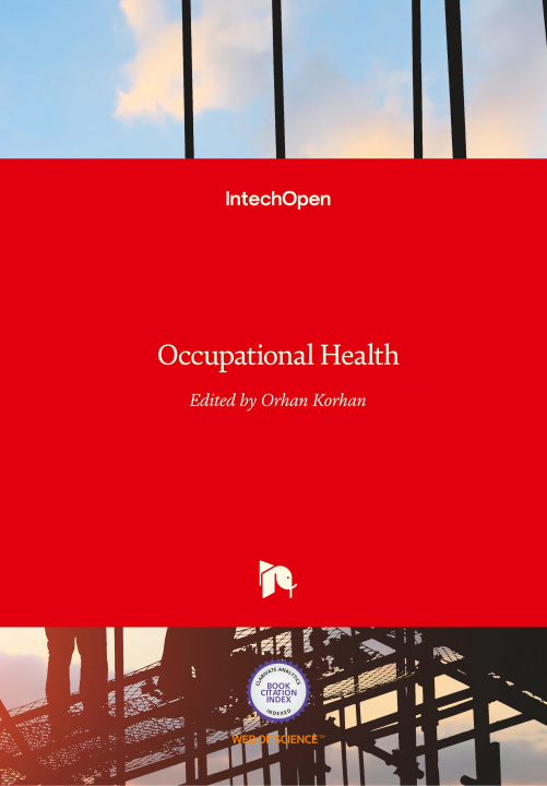 Kniha Occupational Health Orhan Korhan