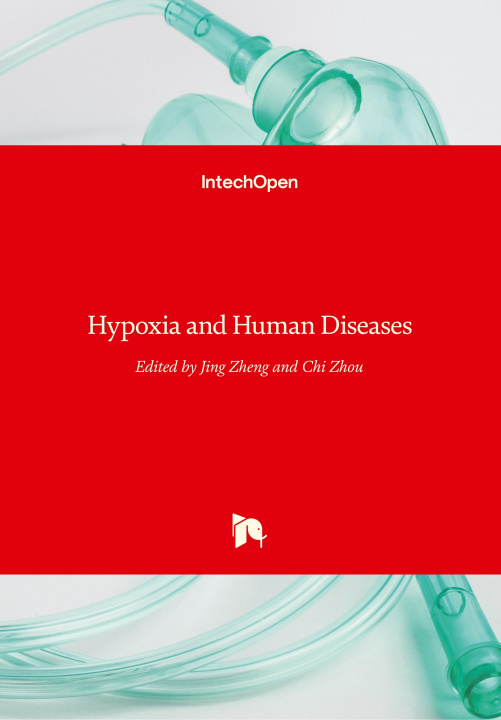 Kniha Hypoxia and Human Diseases Jing Zheng