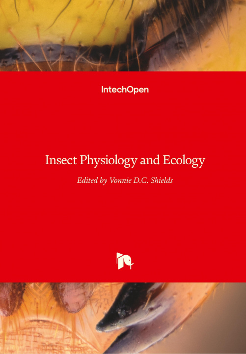 Kniha Insect Physiology and Ecology Vonnie D. C. Shields