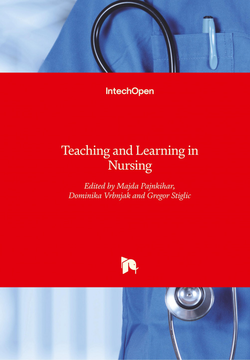Carte Teaching and Learning in Nursing Gregor Stiglic
