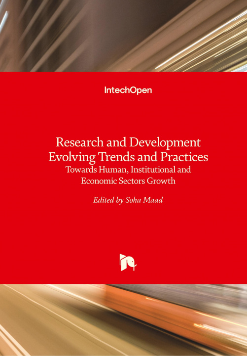 Kniha Research and Development Evolving Trends and Practices Soha Maad