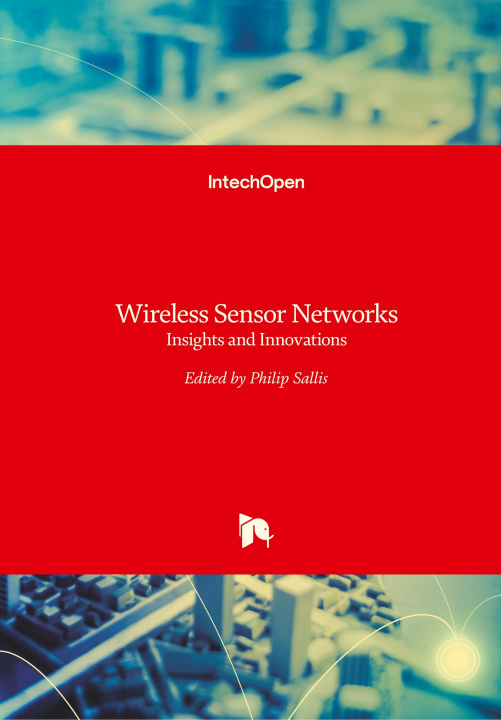 Carte Wireless Sensor Networks Philip John Sallis