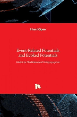 Carte Event-Related Potentials and Evoked Potentials Phakkharawat Sittiprapaporn