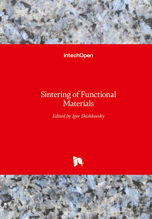 Carte Sintering of Functional Materials Igor Shishkovsky