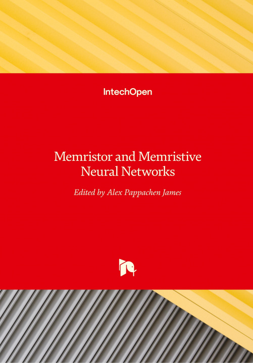 Kniha Memristor and Memristive Neural Networks Alex James