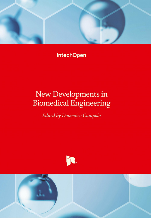 Knjiga New Developments in Biomedical Engineering Domenico Campolo