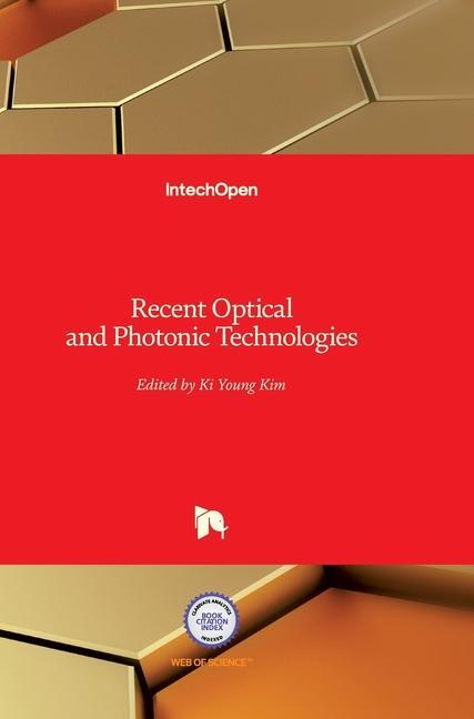 Книга Recent Optical and Photonic Technologies Ki Young Kim