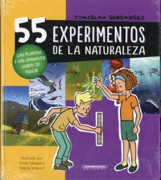 Book 55 Experimentos de la Naturaleza Tomislav Sencanski