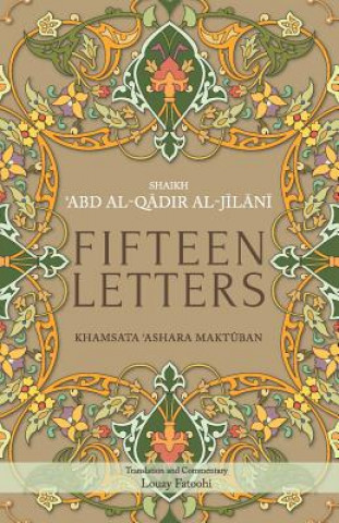 Книга Fifteen Letters: Khamsata 'Ashara Maktuban 'Abd Al-Qadir Al-Jilani