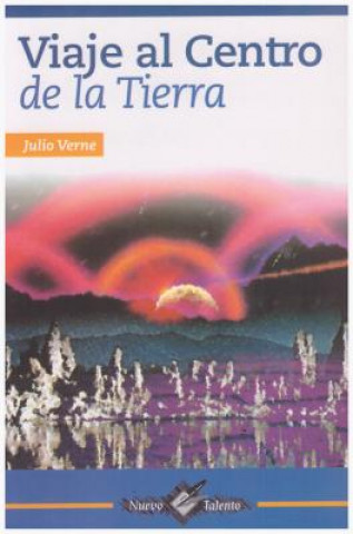 Kniha Viaje Al Centro de la Tierra Julio Verme