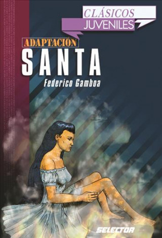 Knjiga Santa. Para Jovenes Federico Gamboa