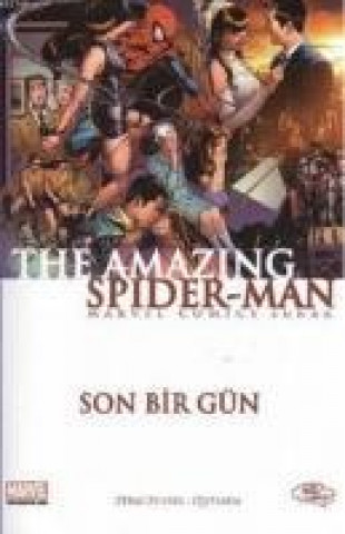 Könyv The Amazing Spider-Man Son Bir Gün J. Michael Straczynski