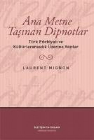 Livro Ana Metne Tasinan Dipnotlar Laurent Mignon