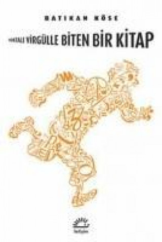 Книга Noktali Virgülle Biten Bir Kitap Batikan Köse