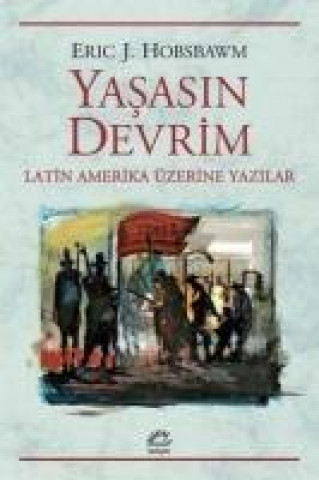 Knjiga Yasasin Devrim Eric J. Hobsbawm