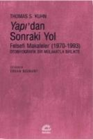Könyv Yapidan Sonraki Yol Thomas S. Kuhn
