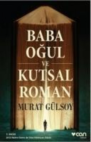 Kniha Baba, Ogul ve Kutsal Roman Murat Gülsoy