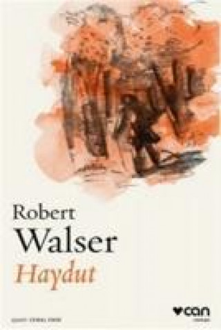 Knjiga Haydut Robert Walser