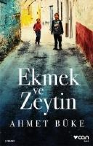 Libro Ekmek Ve Zeytin Ahmet Büke