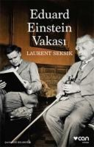 Book Eduard Einstein Vakasi Laurent Seksik