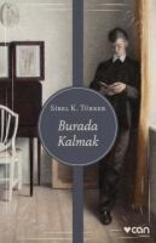 Buch Burada Kalmak Sibel K. Türker