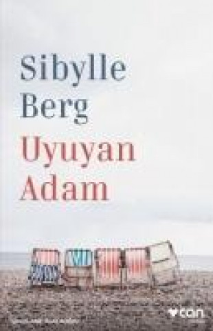 Kniha Uyuyan Adam Sibylle Berg