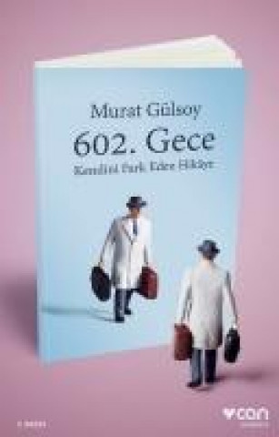 Knjiga 602. Gece Murat Gülsoy