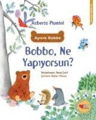 Libro Bobbo, Ne Yapiyorsun Roberto Piumini