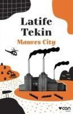 Книга Manves City Latife Tekin