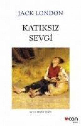 Knjiga Katiksiz Sevgi Jack London