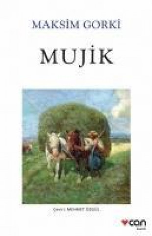 Kniha Mujik Maksim Gorki