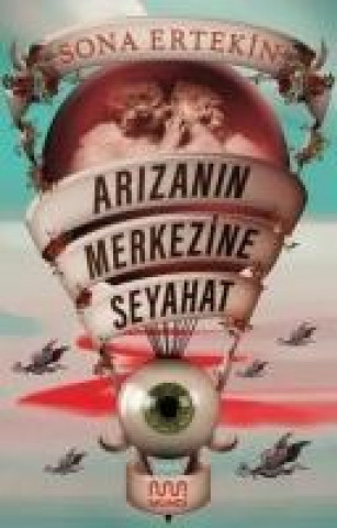 Könyv Arizanin Merkezine Seyahat Sona Ertekin