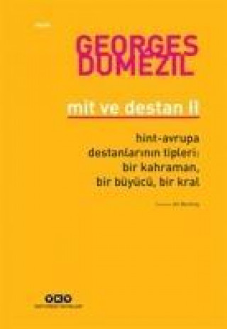 Libro Mit ve Destan II Georges Dumezil