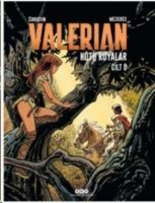 Könyv Valerian Cilt 0 Kötü Rüyalar Pierre Christin