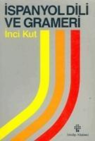 Buch Ispanyol Dili ve Grameri Inci Kut