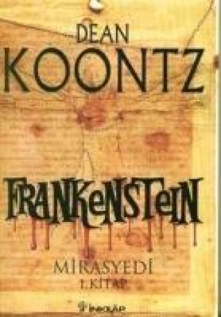 Buch Frankenstein 1. Kitap Mirasyedi Dean R. Koontz