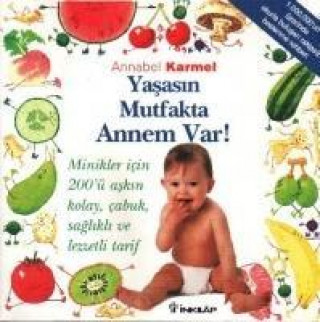 Livre Yasasin Mutfakta Annem Var Annabel Carmel