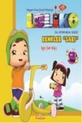 Kniha Leliko Renkler - Sari Ayse sule Bilgic