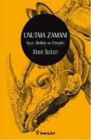 Boek Unutma Zamani Ahmet Bozkurt