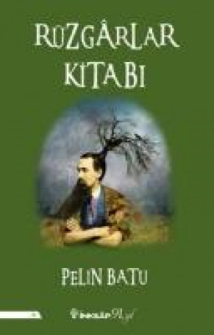 Book Rüzgarlar Kitabi Pelin Batu