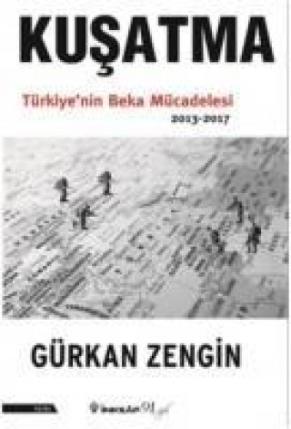 Книга Kusatma Gürkan Zengin