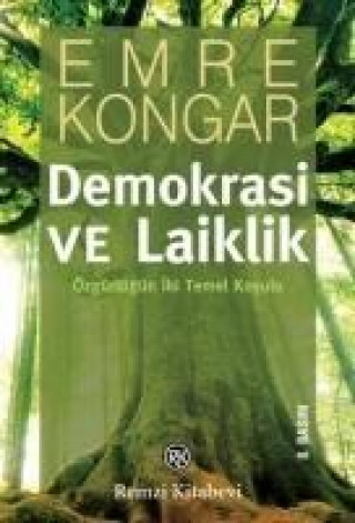 Livre Demokrasi Ve Laiklik Emre Kongar