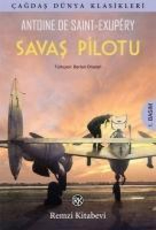 Knjiga Savas Pilotu Antoine de Saint-Exupéry
