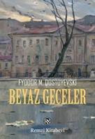 Book Beyaz Geceler Fyodor M. Dostoyevski