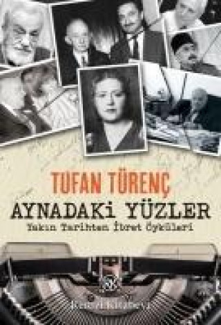 Carte Aynadaki Yüzler Tufan Türenc