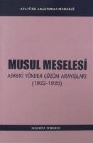 Carte Musul Meselesi Zekeriya Türkmen