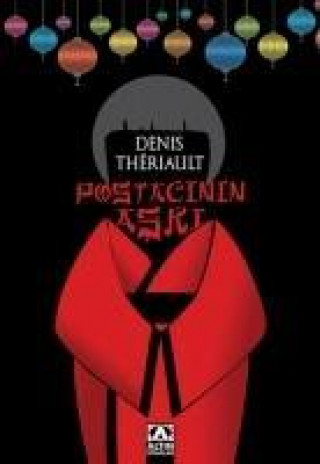 Knjiga Postacinin Aski Denis Theriault