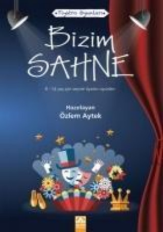 Boek Bizim Sahne Özlem Aytek