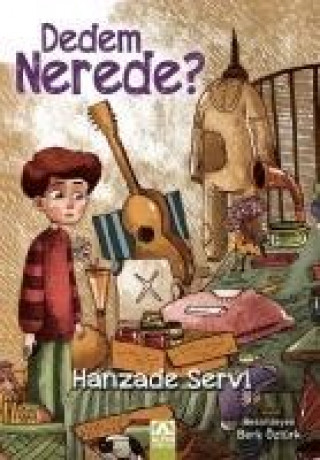 Book Dedem Nerede Hanzade Servi