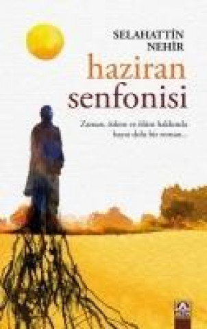 Carte Haziran Senfonisi Selahattin Nehir